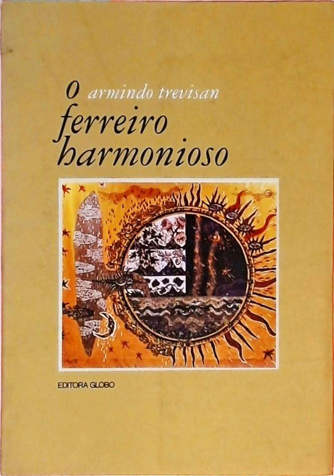 O Ferreiro Harmonioso