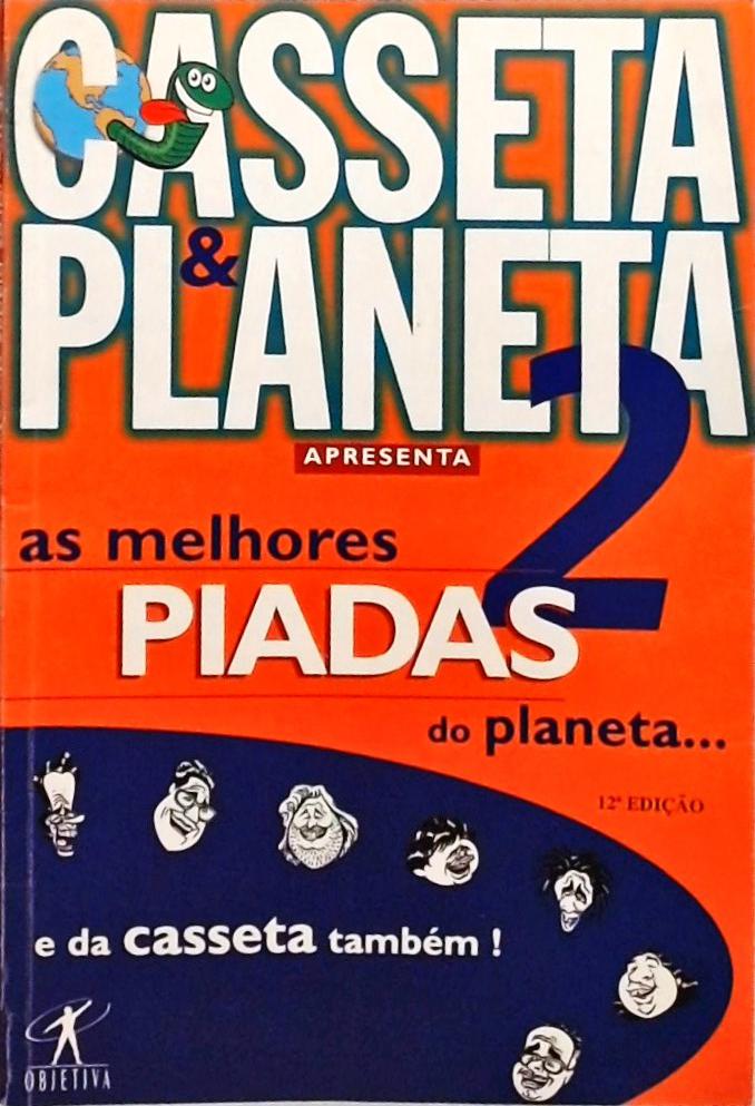 As Melhores Piadas Do Planeta... E Da Casseta Também! Vol 2