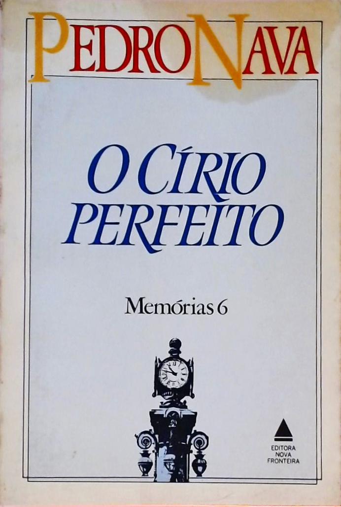 O Círio Perfeito - Memórias 6