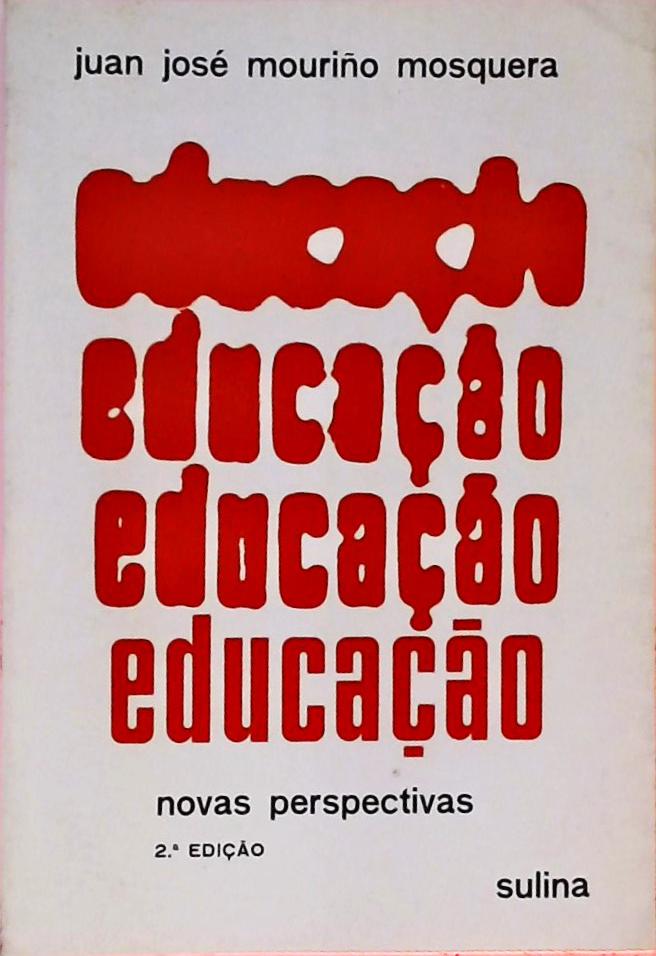 Educação - Novas Perspectivas