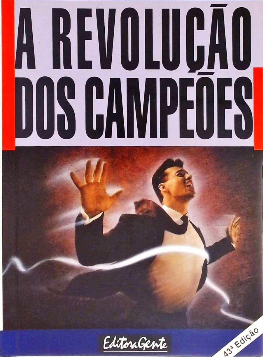 A Revolução Dos Campeões