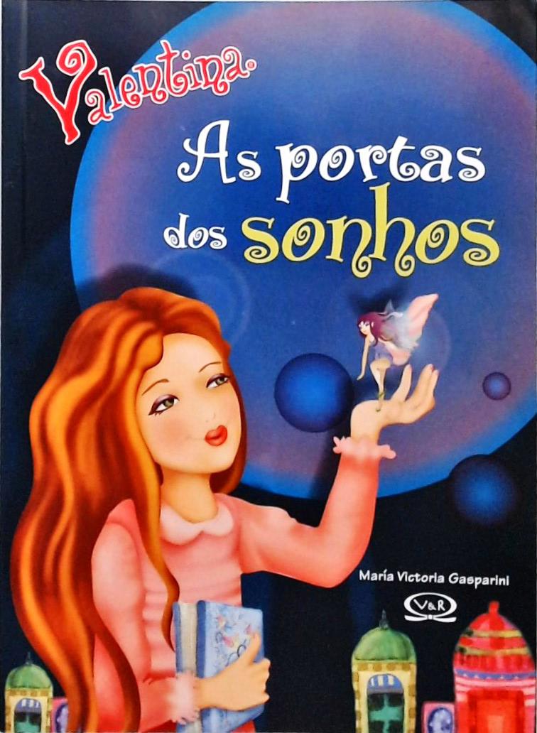 Valentina - As Portas Dos Sonhos