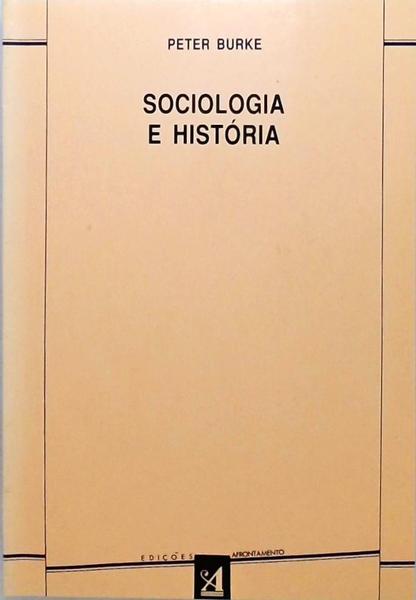 Sociologia E História