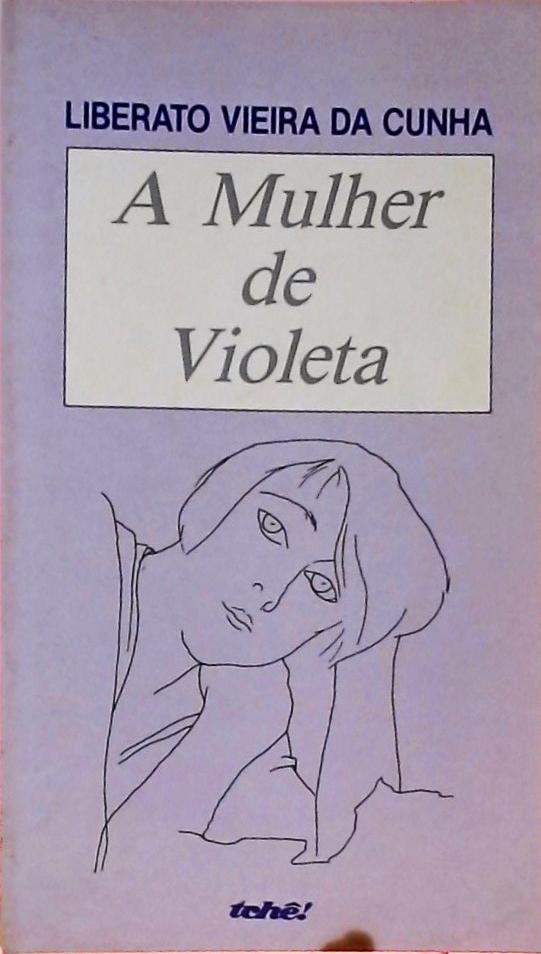 A Mulher de Violeta