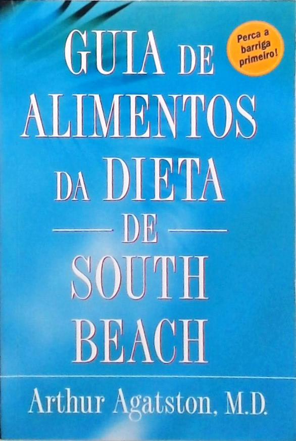 Guia De Alimentos Da Dieta De South Beach