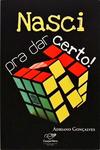 Nasci Para Dar Certo