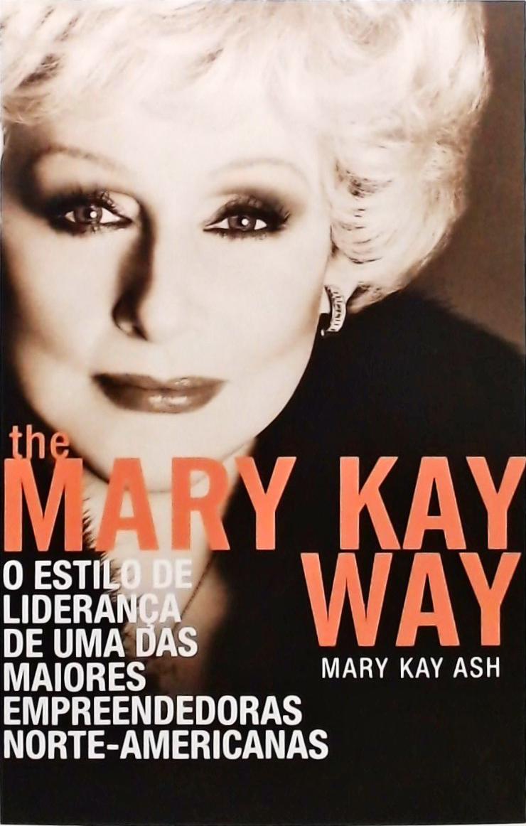 The Mary Kay Way