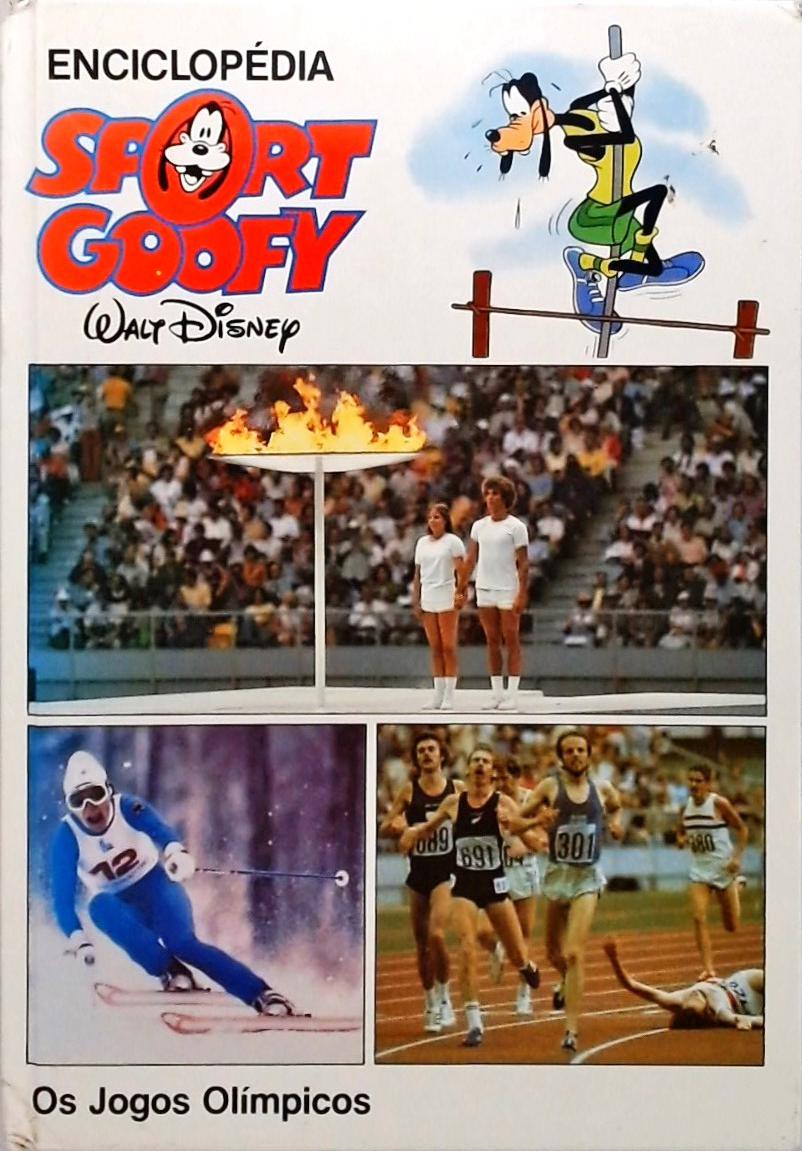 Enciclopédia Sport Goofy - Os Jogos Olímpicos