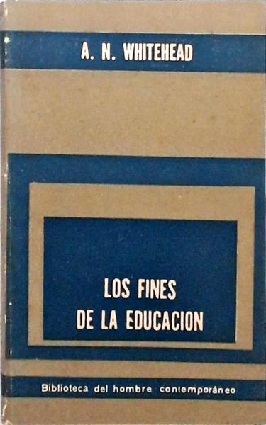 Los Fines De La Educacion