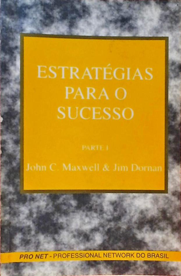 Estratégias para o Sucesso - Parte 1