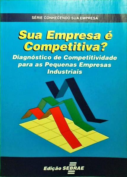 Sua Empressa É Competitiva