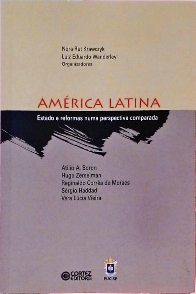 America Latina - Estado e Reformas Numa Perspectiva Comparada
