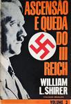 Ascensão E Queda Do III Reich - Volume 3