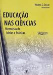 Educação Nas Ciências - Memórias De Ideias E Práticas