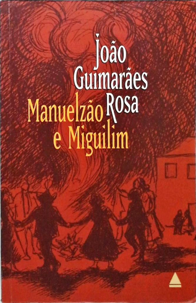 Manuelzão E Miguilim
