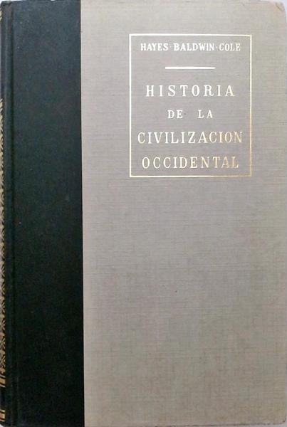 Historia De La Civilizacion Ocidental - Volume 1