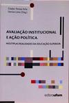 Avaliação Institucional E Ação Política