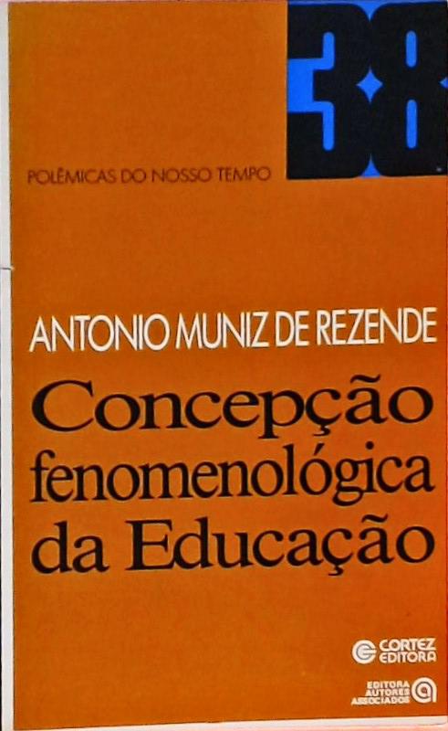 Concepção Fenomenológica da Educação