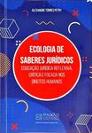 Ecologia De Saberes Jurídicos