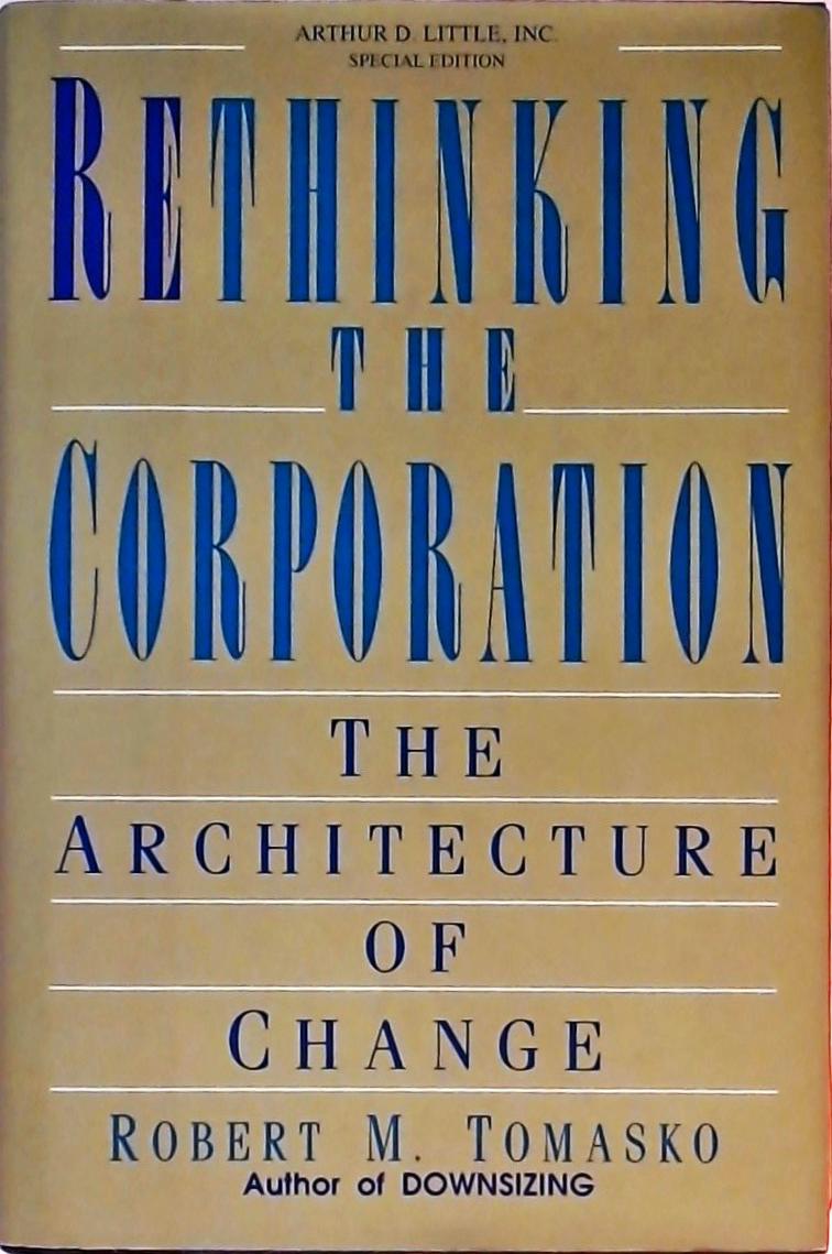 Rethinking The Corporation
