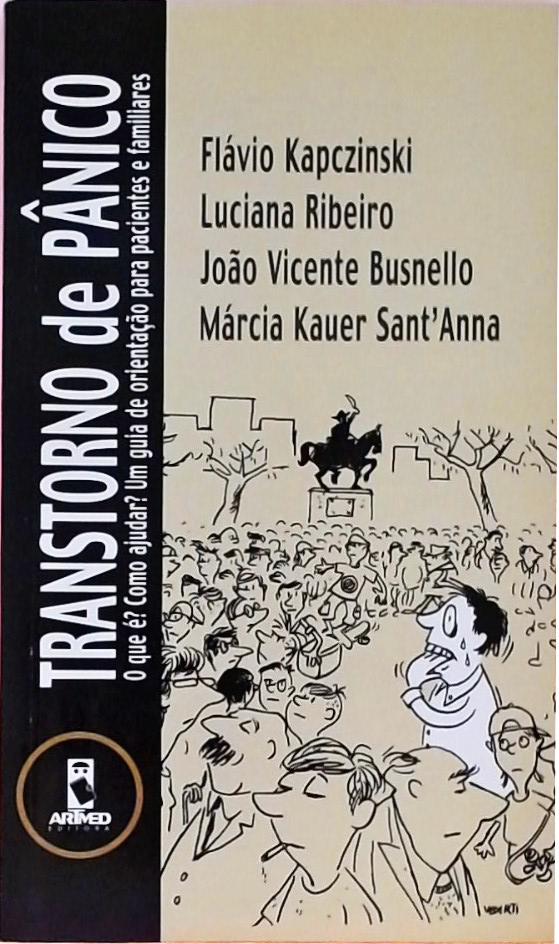 Transtorno de Pânico - O que É? Como Ajudar?