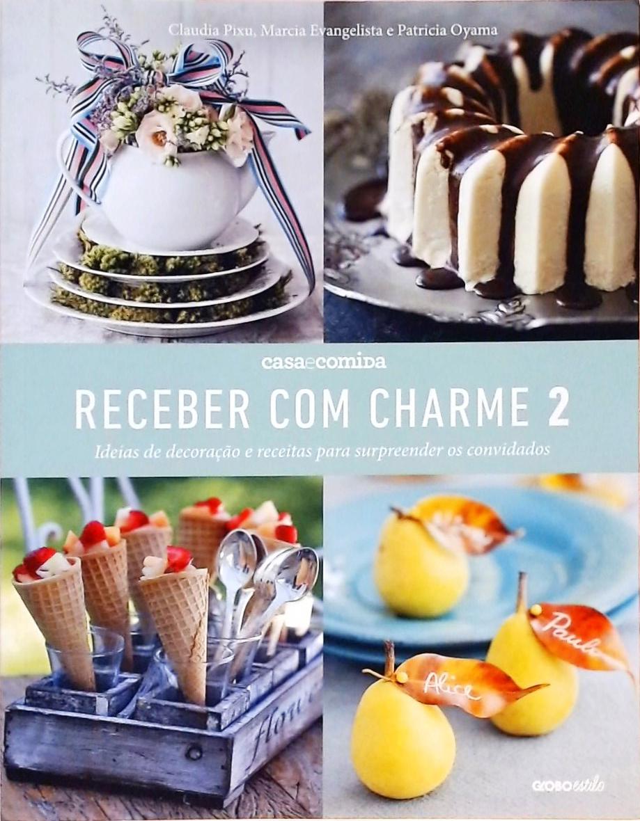 Receber com Charme 2