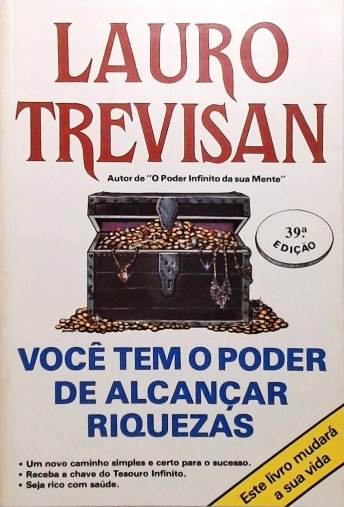 Você Tem o Poder de Alcançar Riquezas