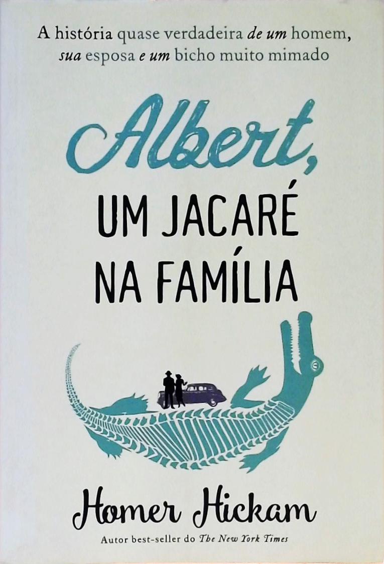 Albert, Um Jacaré Na Família