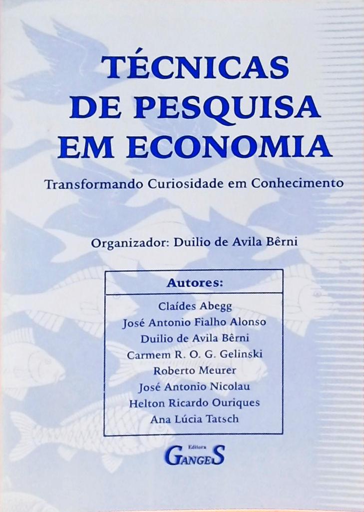 Técnicas De Pesquisa Em Economia