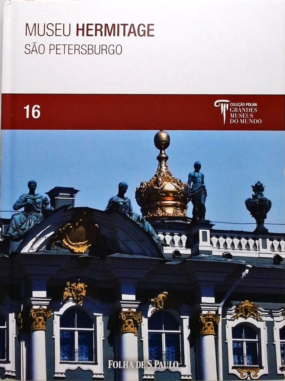 Museu Hermitage São Petersburgo