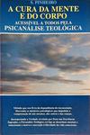 Cura Da Mente - Acessível A Todos Pela Psicanálise Teológica