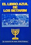 El Libro Azul De Los Betarim - En Memoria De Isaac Erdman