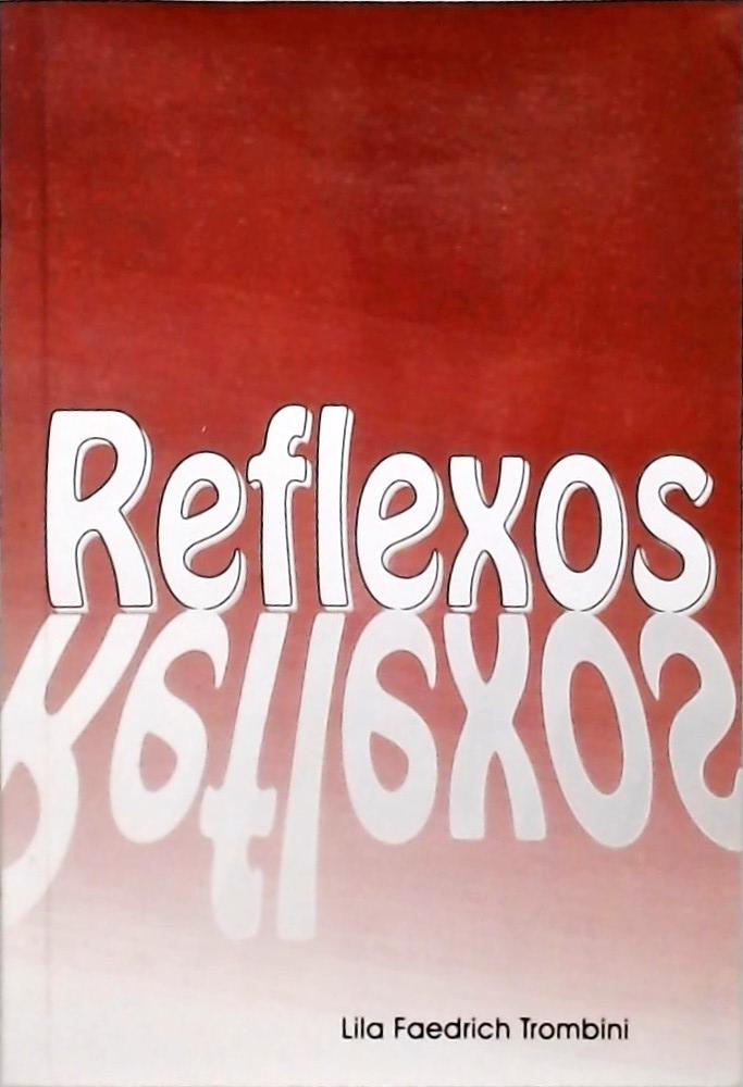 Reflexos