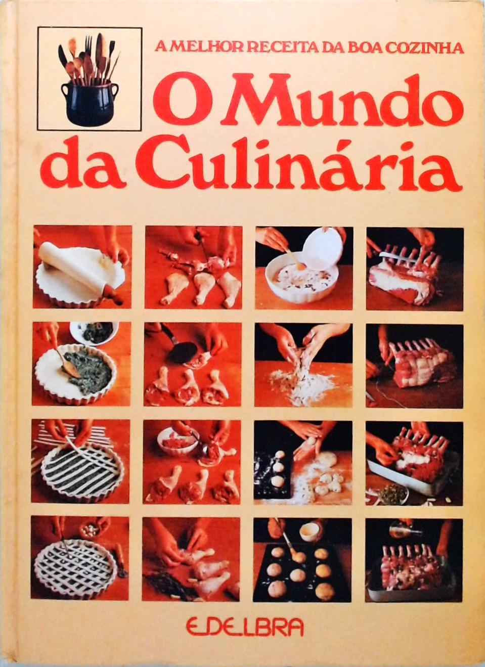 O Mundo da Culinaria - volume 2
