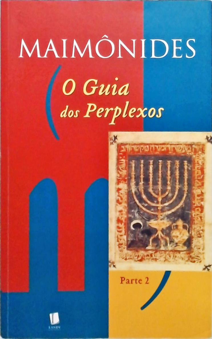 O Guia Dos Perplexos - Volume 2