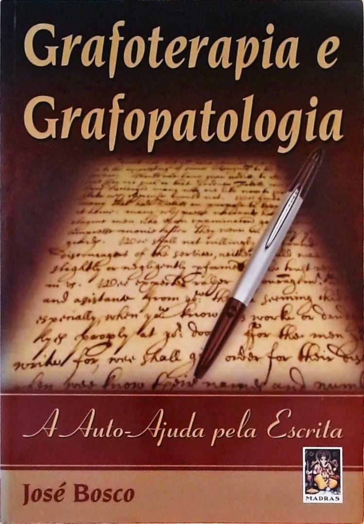 Grafoterapia E Grafopatologia