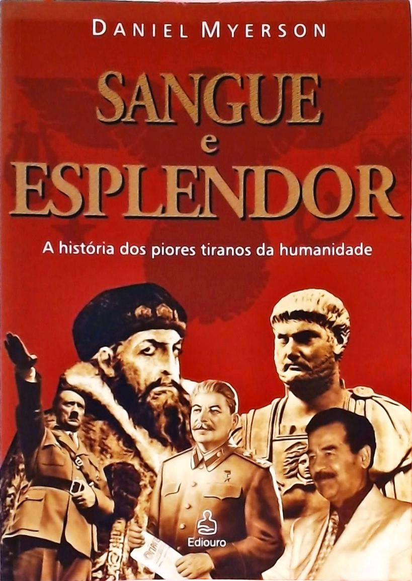 Sangue E Esplendor