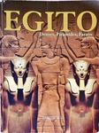 Egito - Deuses Pirâmides E Faraós