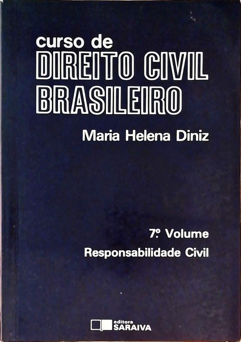 Curso de Direito Civil Brasileiro - Volume 7