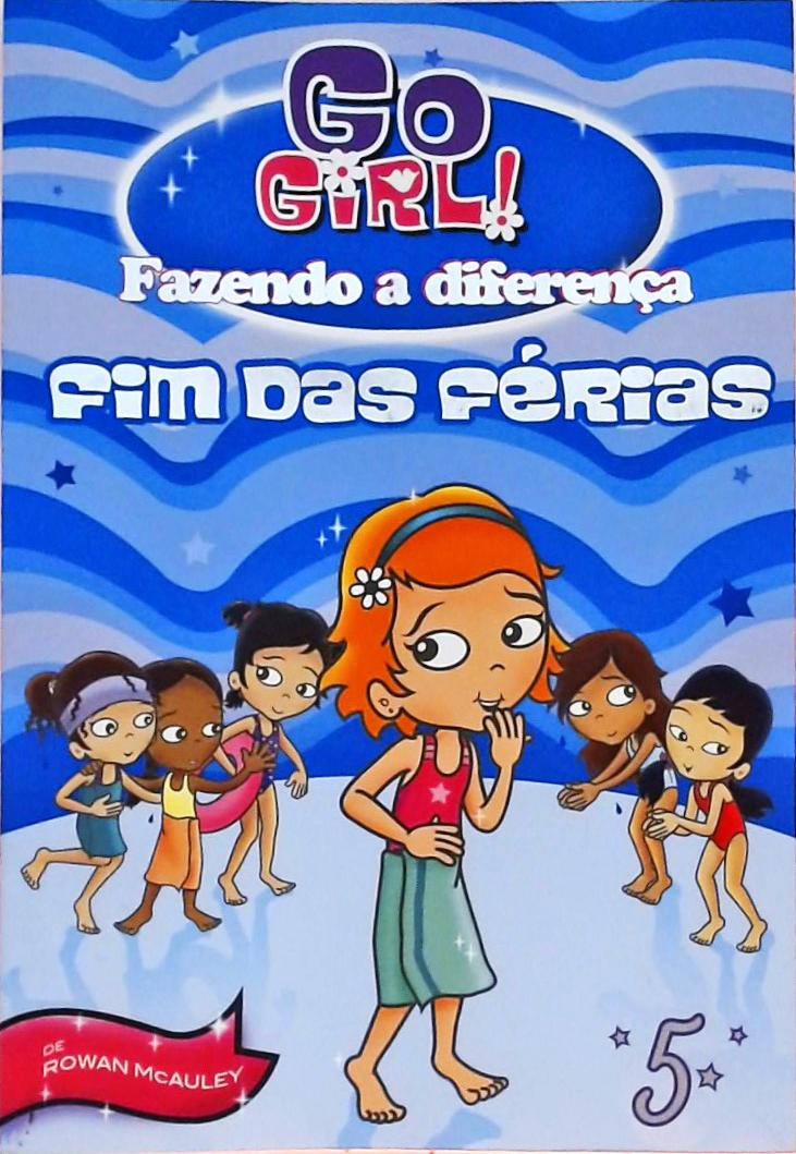 Go Girl! Fazendo A Diferença