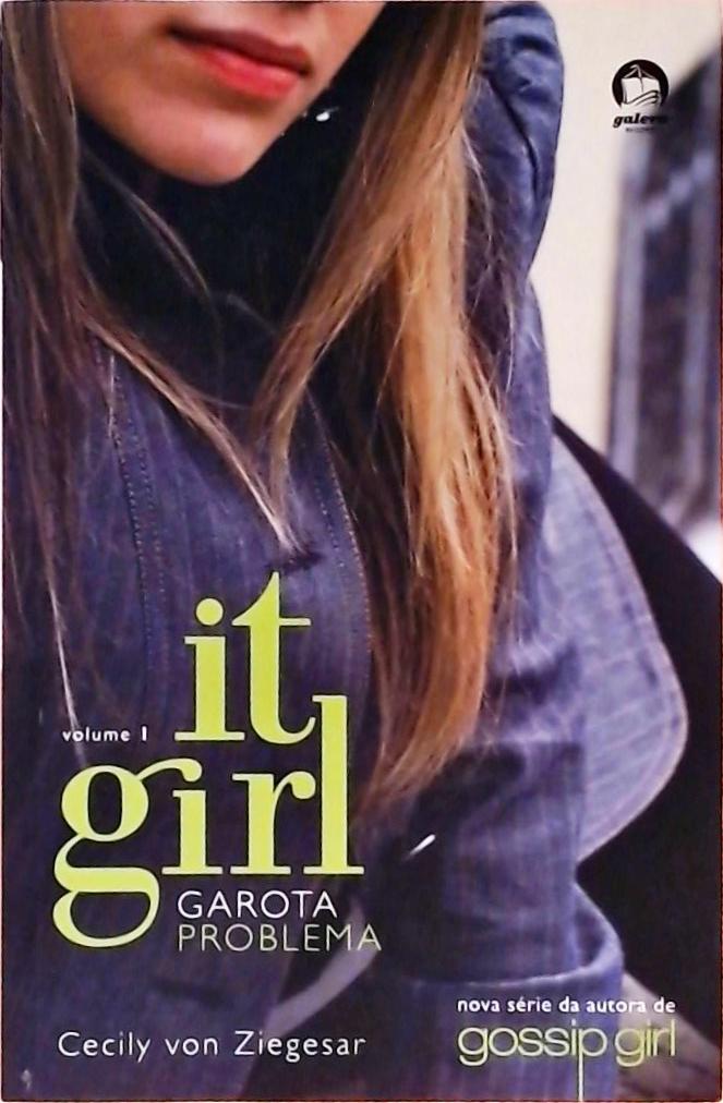 It Girl - Garota Problema