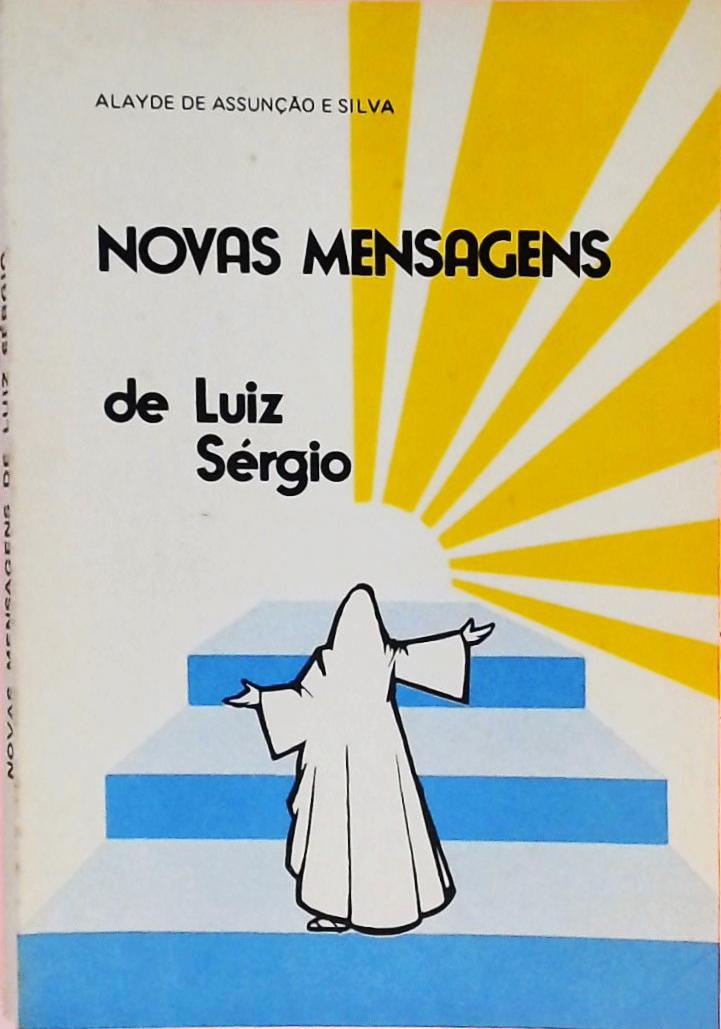 Novas Mensagens de Luiz Sérgio