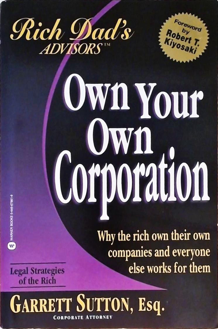 Own Your Own Corporation