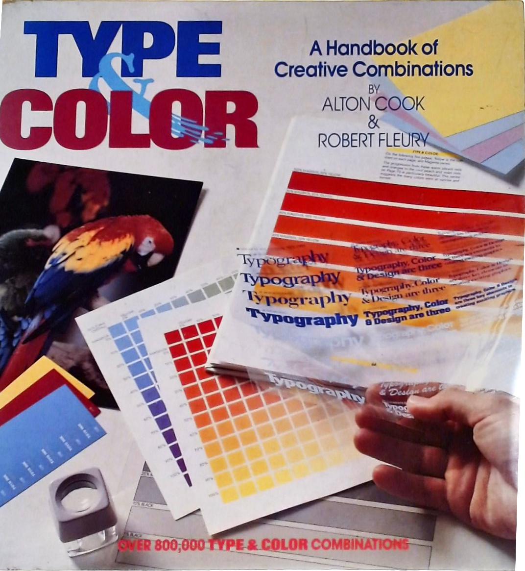 Type And Color A Handbook Of Creative Combinations