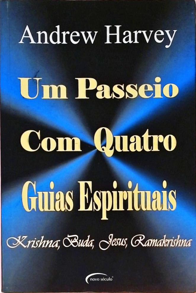 Um Passeio Com Quatro Guias Espirituais