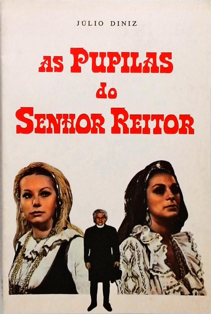 As Púpilas do Senhor Reitor