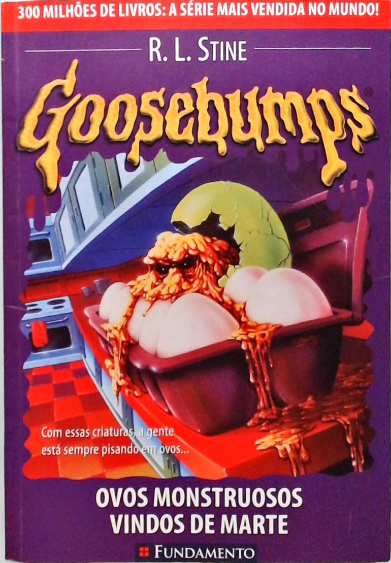 Goosebumps - Ovos Monstruosos Vindos De Marte