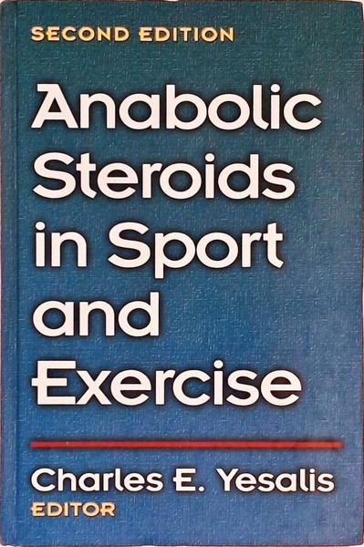 Anabolic Steroids In Sport And Exercise