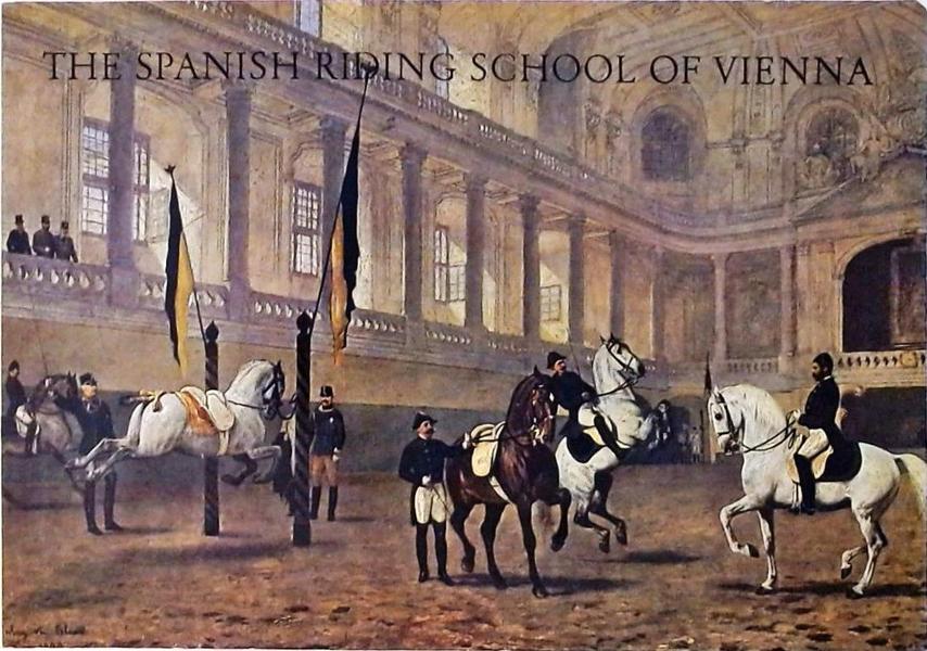 The Spanish Riding School Of Vienna