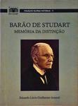 Barão De Studart - Memória Da Distinção